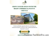 Want Long-Term Returns by Choosing a Commercial plot in Chennai?