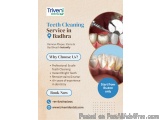 Professional Teeth Cleaning In Badhra | Triveni Dental