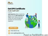 Fast Epr Certificate For Import – Agile Regulatory