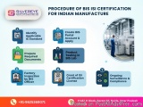 Simple Guide To Bis Certifications For Indian Manufacturers