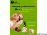 Ready To Experience Ultimate Bliss At A Luxury Spa In Bangalore?