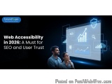 Web Accessibility in 2026: A Must for SEO and User Trust