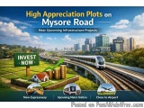 Plots In Mysore Road