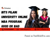 BITS Pilani University Online MBA Program: Good or Bad