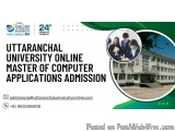Uttaranchal University Online Master Of Computer Applications Adm...